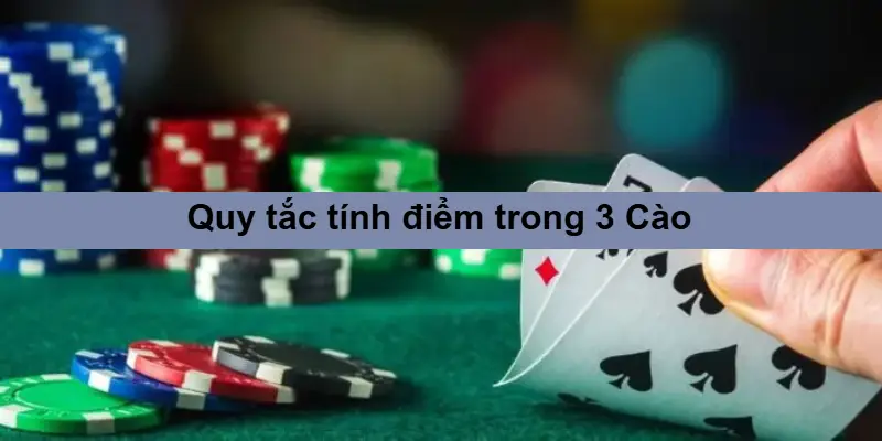 Quy tắc tính điểm trong 3 Cào